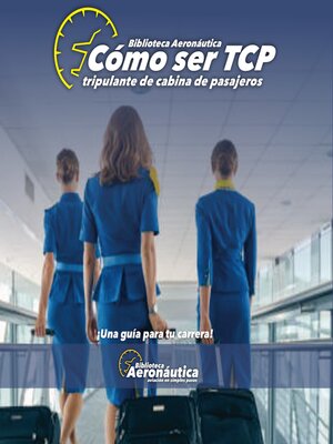 cover image of Cómo ser TCP. Tripulante de cabina de pasajeros